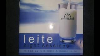 Leite Night Sessions Mixed By DJ Luis Leite (CD1)