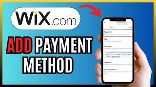 How To ADD PAYMENT METHOD On WIX WEBSITE 2025!