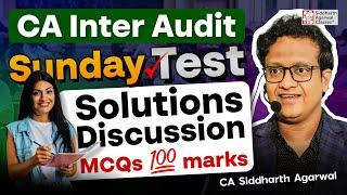 MCQ Test Solution Discussion | CA Inter Audit | Sunday Test | CA Siddharth Agarwal