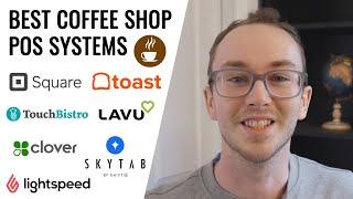 7 Best Coffee Shop POS Systems