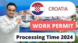 Croatia Work Permit Process 2024 | Croatia Work Permit Processing Time | Tabrez Malik