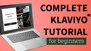 Getting Started With Klaviyo | 2023 Tutorial