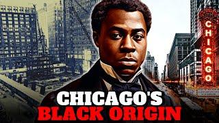 Forgotten History: The Black Man Who Founded Chicago