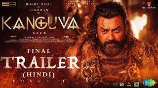 Kanguva Final Trailer | Suriya  Bobby Deol | Disha Patani| Devi Sri Prasad   Studio Green| Concept