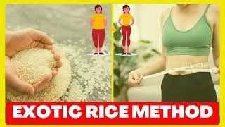 EXOTIC RICE METHOD ️STEP BY STEP!️ EXOTIC RICE METHOD WEIGHT LOSS RECIPE – RICE METHOD WEIGHT LOSS
