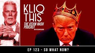 Kliq This #123: So What Now?