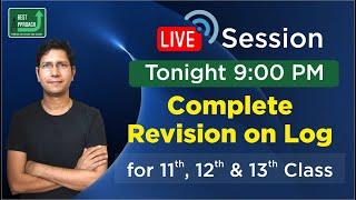 Session on Ex.-1 Log by Manoj Chauhan Sir - Best Approach