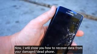 Android Data Extraction: Recover Data from Damaged/Dead Phone