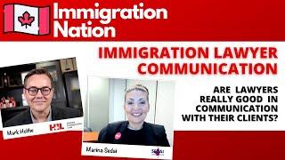 Immigration Nation. Immigration Lawyer Communication with Marina Sedai