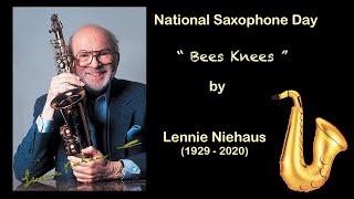 National Saxophone Day   Bees Knees by Lennie Niehaus