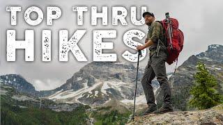 Epic Trails: Seven Best Thru-Hikes of the World