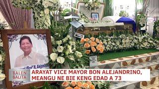 Arayat Vice Mayor Bon Alejandrino, meangu ne bie keng edad a 73 | CLTV36 News Clip