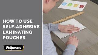 How to Use Fellowes Self-Adhesive Letter Size Laminating Pouches