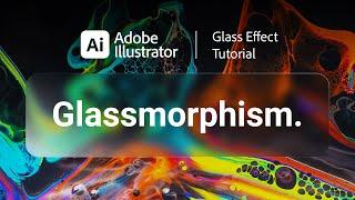 Glassmorphism Illustrator Tutorial (Glass Effect) | Beginner Adobe Illustrator Tutorial