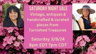 SATURDAY NIGHT LIVE SALE, VINTAGE/ANTIQUES/CURATED & HANDCRAFTED ITEMS FROM TARNISHED TREASURES