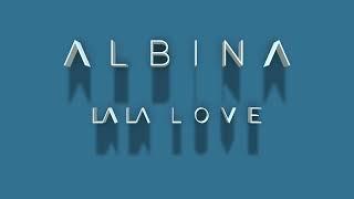 Albina - La La Love (Official Video Teaser)