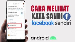 Cara Melihat Kata Sandi Facebook Sendiri di HP Android