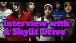 A Skylit Drive Interview.We discuss She Watched the Sky/Jordan Blake/Jag/Craig Mabbit/Jonny Craig!