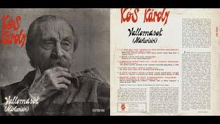 Kós Károly • Vallomások | Teljes Album | 1980  | elbeszélés, interjú, vers (Vinyl)