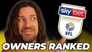Who are the BEST and WORST owners in the EFL Championship?