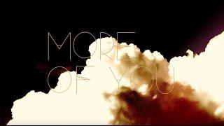 André Lefebvre - More of You (Official Lyric Video)