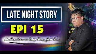 LATE NIGHT STORY 15 EPI  27TH SEPTEMBER  91.2 DIAMOND RADIO LIVE STREAM