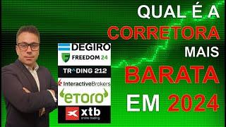 QUAL A MELHOR CORRETORA EM 2024? XTB DEGIRO, INTERACTIVE BROKERS, FREEDOM24, ETORO?