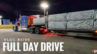 FULL DAY DRIVE | My Trucking Life | Vlog #3199