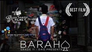 Baraha - Short Film (G-11 Dao Indie Film Entry) (LYFJSHS)