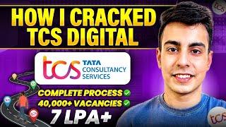 How I Got TCS Digital 7 LPA+ Offer | Full Roadmap | Strategy to Crack TCS NQT