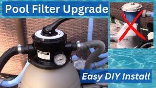 Pump & Filter Upgrade for your Above Ground Pool - XtremePowerUS Sand Filter Coleman Intex Bestway