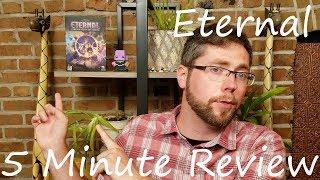 Eternal: Chronicles of the Throne - 5 Minute Review