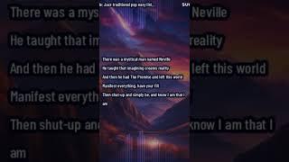 Omg a.i. Neville Goddard Song (my original lyrics) #shorts