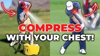 You'll Really Compress The Golf Ball With This CHEST DRIVE Move!