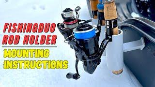 FishingDuo Rod Holder Mounting Instructions