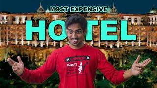 I stayed at the most expensive hotel