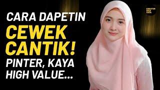 Cara memikat HIGH VALUE WOMAN, ternyata ini kuncinya bro...