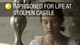 Imprisoned for life at Stolpen Castle | Fairy Tale. Drama. Adventure. | Schloesserland Sachsen