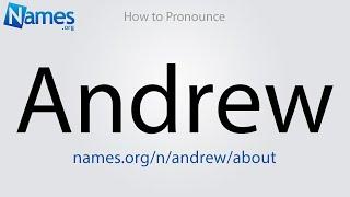 How to Pronounce Andrew