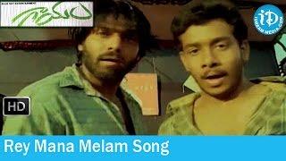 Gaayam Movie Songs - Rey Mana Melam Song - Arya - Bharath - Pooja - Padmapriya