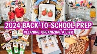 BACK TO SCHOOL PREP 2024 | CLEAN, ORGANIZE & PREP WITH ME!