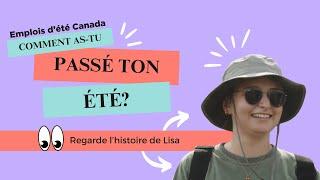 L’emploi d’été inoubliable de Lisa – Emplois d’été Canada