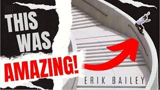 ERIK BAILEY: THE LONGEST LEDGE GRIND EVER? (Rolling Reactions)