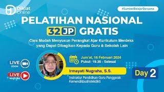 DAY 2: Pelatihan Nasional Cara Mudah Menyusun Perangkat Ajar Kurikulum Merdeka ....