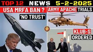 Indian Defence Updates : US MRFA Ban?,Klub-S Missile Order,Army Apache Trials,Next Gen APS for T-90