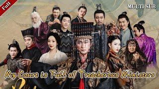 [MULTI SUB]The popular time-travel drama "My Court is Full of Treacherous Ministers" is now online