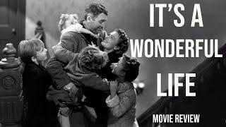 Movie Review: It's A Wonderful Life