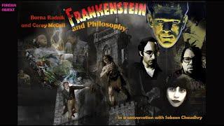 Halloween Panel: Frankenstein and Philosophy | Foreign Objekt