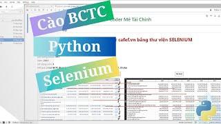 Sử dụng thư viện Selenium của Python để cào dữ liệu BCTC từ cafef.vn