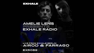 Airod b2b Farrago - Exhale Radio 089